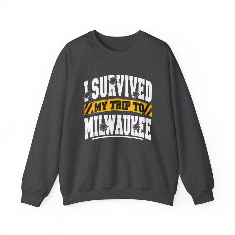 Sweatshirt with bold lettering reading I SURVIVED MY TRIP TO MILWAUKEE, product view.