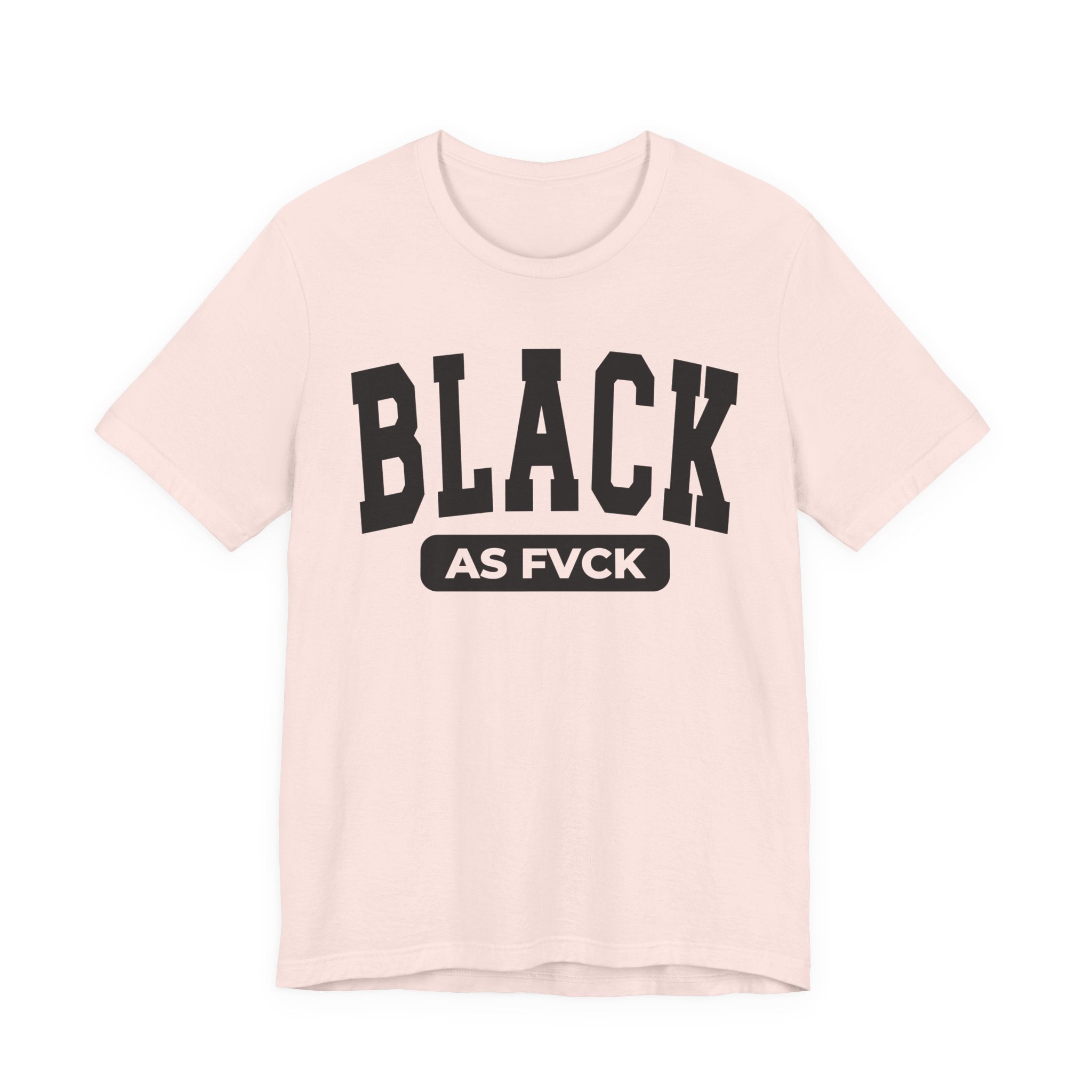 Black As Fvck Tee Shirt