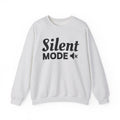 Silent Mode Sweatshirt