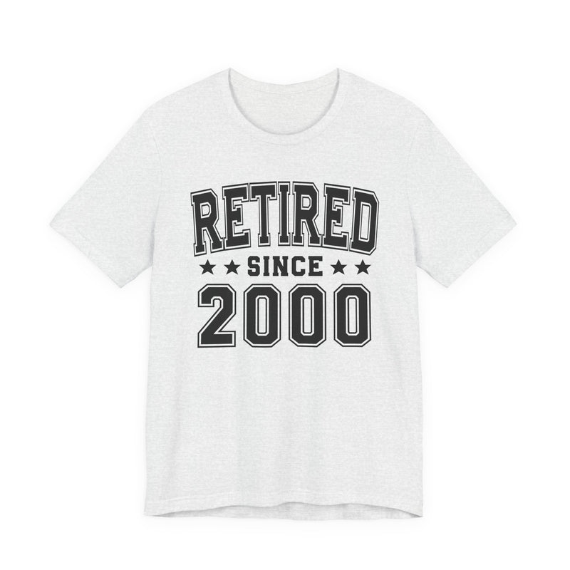 Retired Since (Personalized Date) —  Bride/Married T-shirt, Wedding & Anniversary Gift