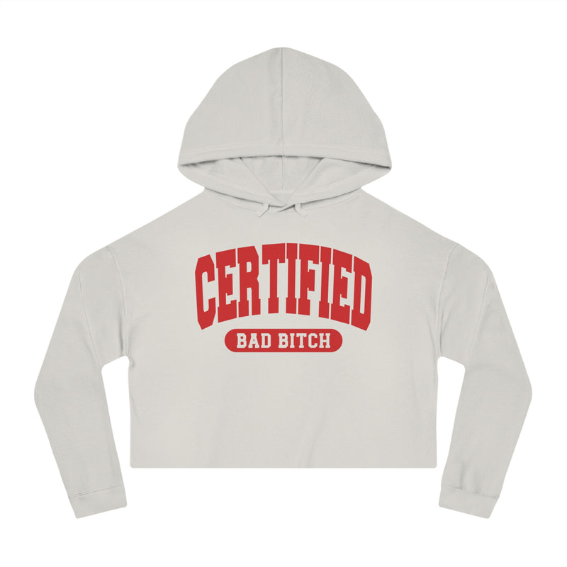 Certified Bad Bitch — Retro Collegiate Crop Top Hoodie