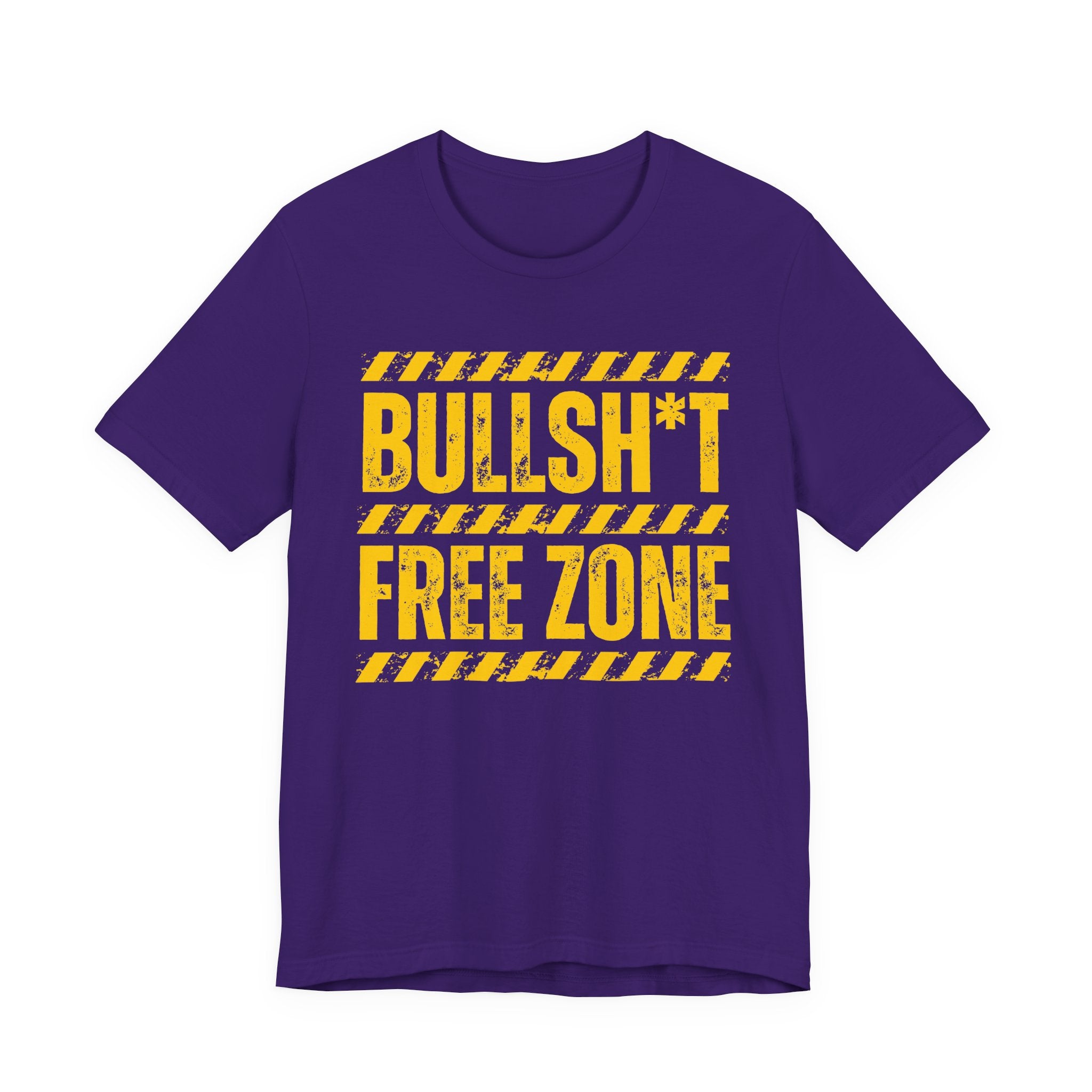 Bullshit Free Zone － Humorous Energy T-shirt