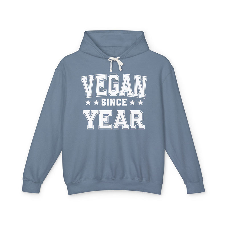 Vegan Since (Personalized Date) — Vegetarian Lifestyle Hoodie