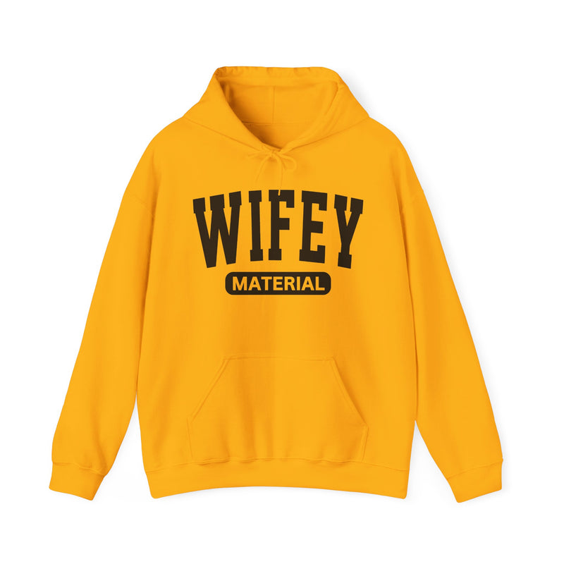 Wifey Material－Marriage Goals Statement Hoodie
