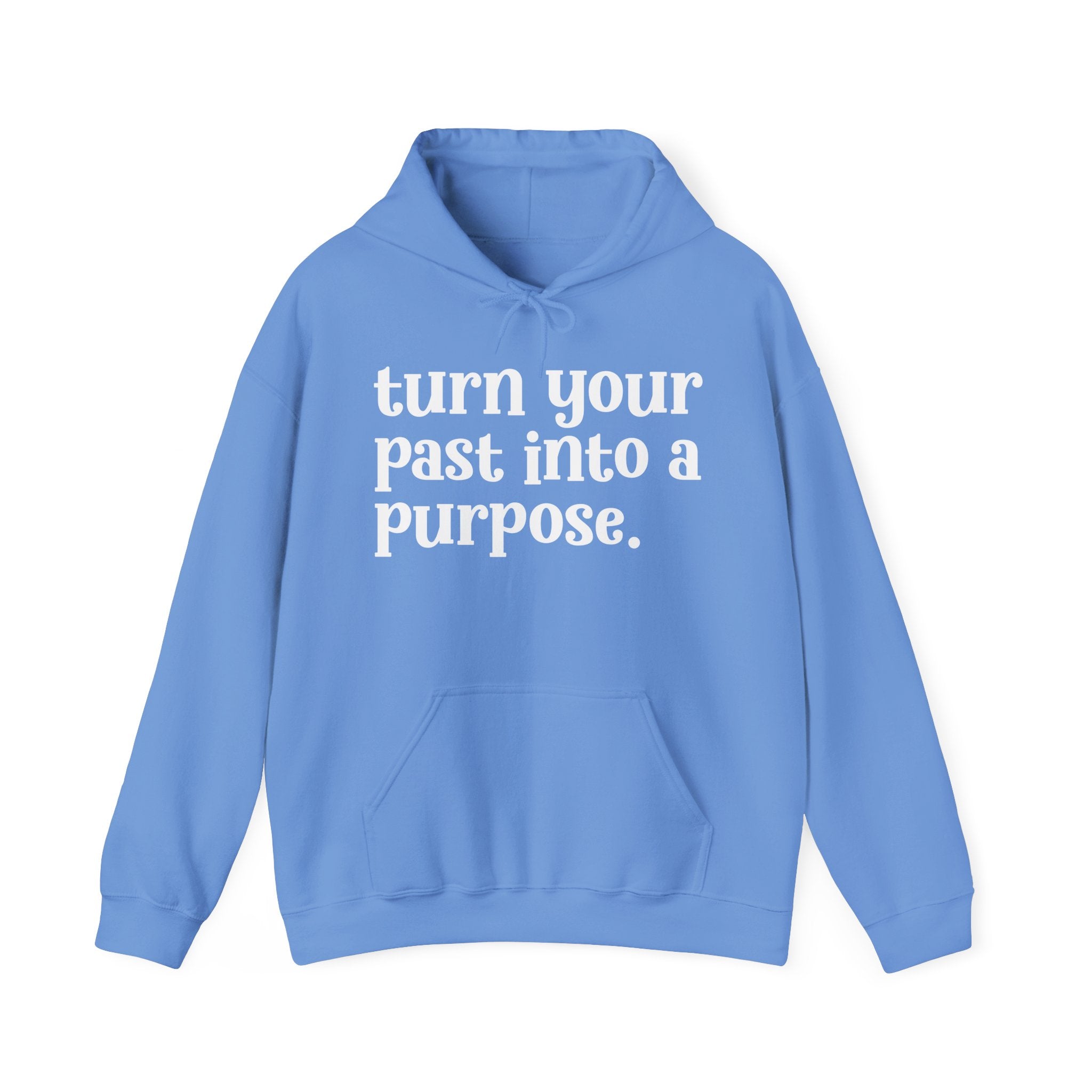 Turn Your Past Into A Purpose — Inspirational Hoodie