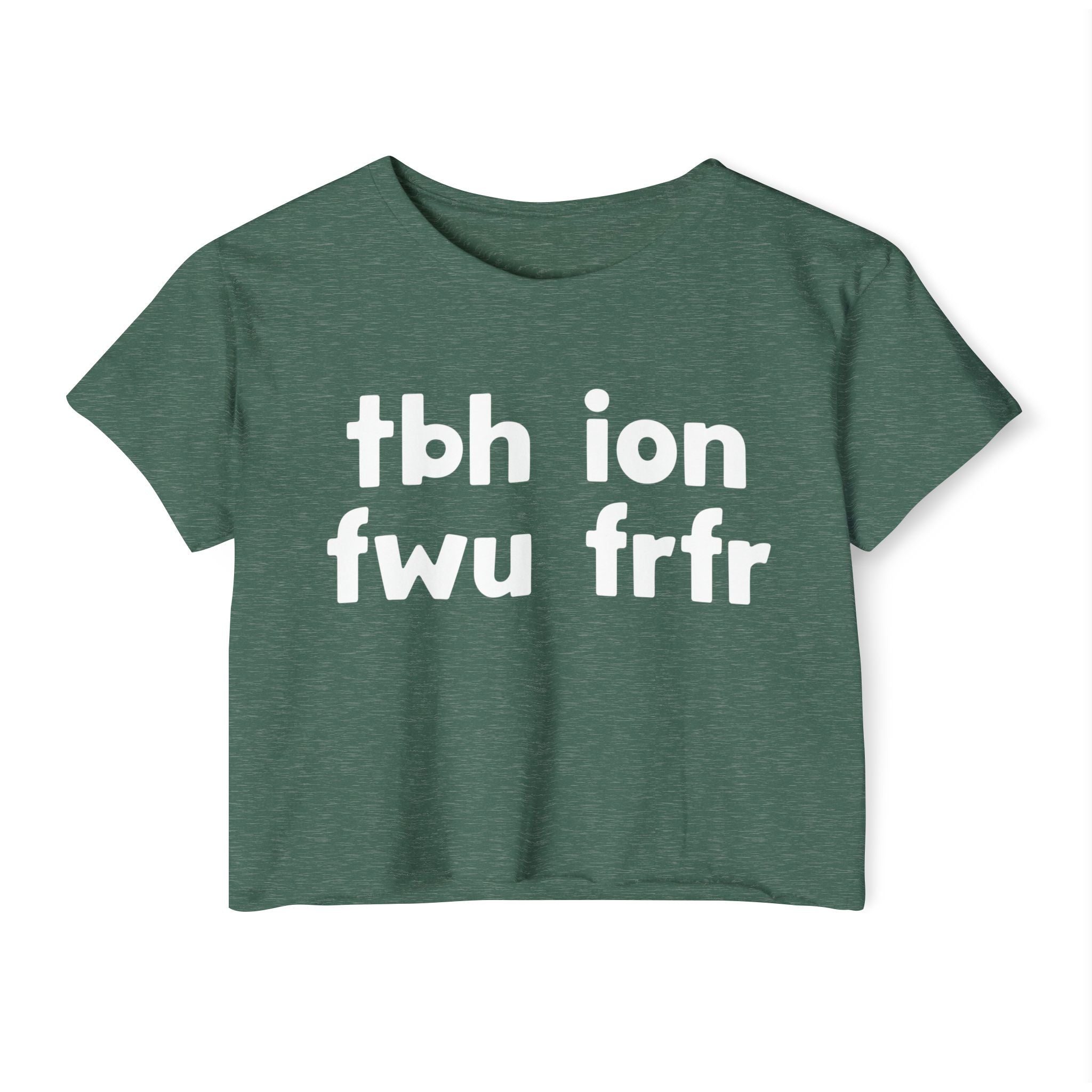 tbh ion fwu frfr - Bold Relationship Declaration Crop Top