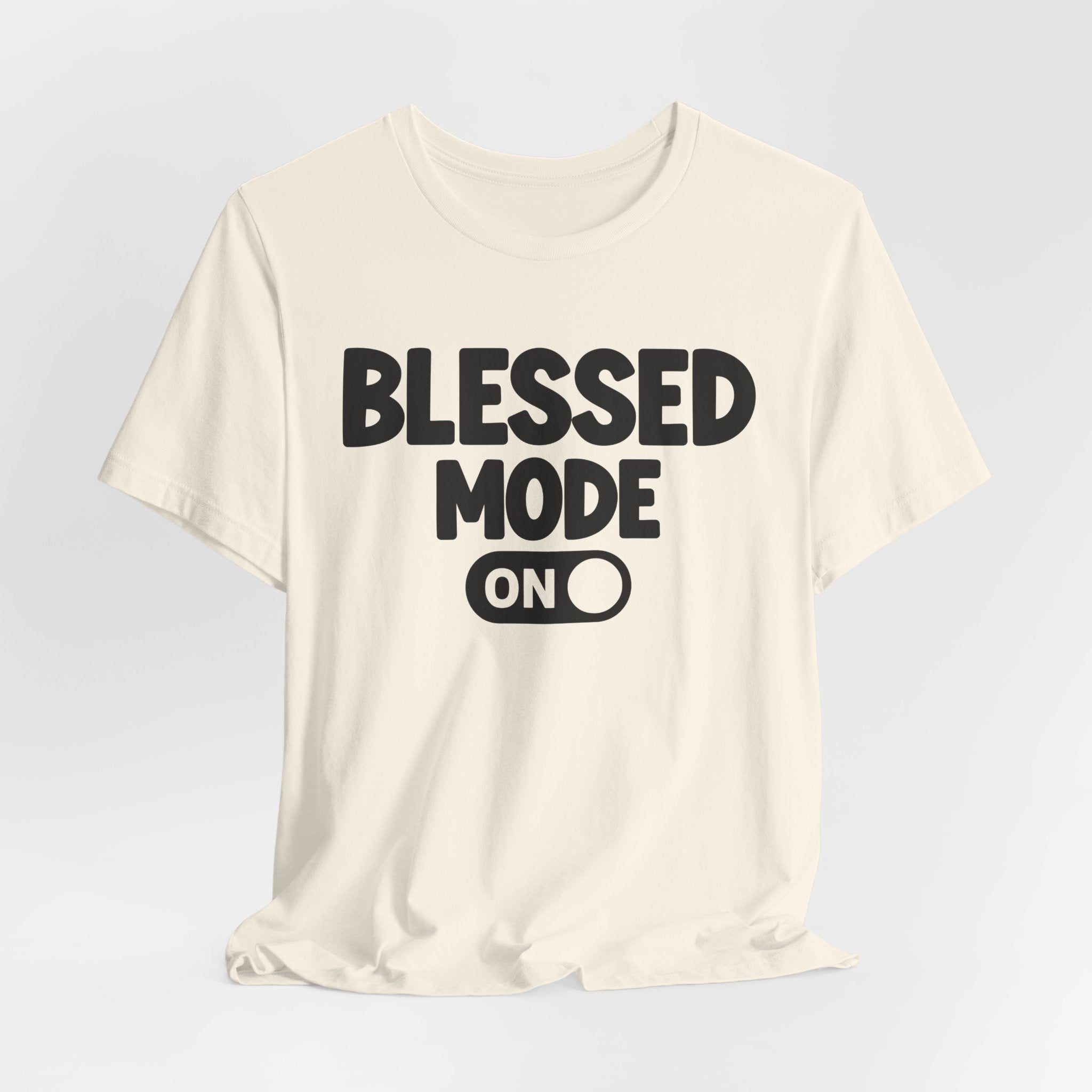 Praise Mode On — Motivational Positive Graphic Tee