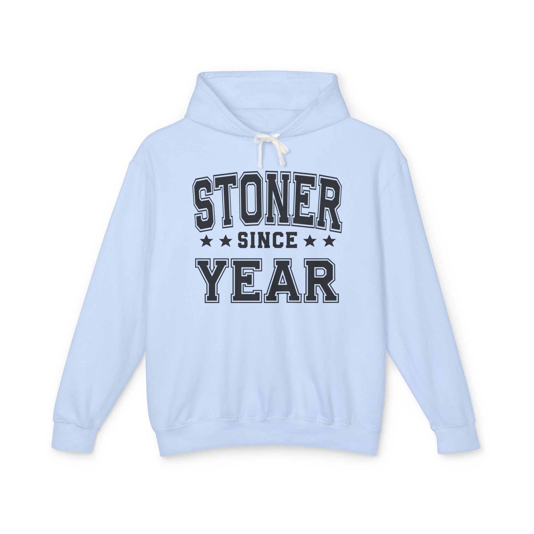 Stoner Since (Personalized Date) —  420 Friendly Lover Hoodie