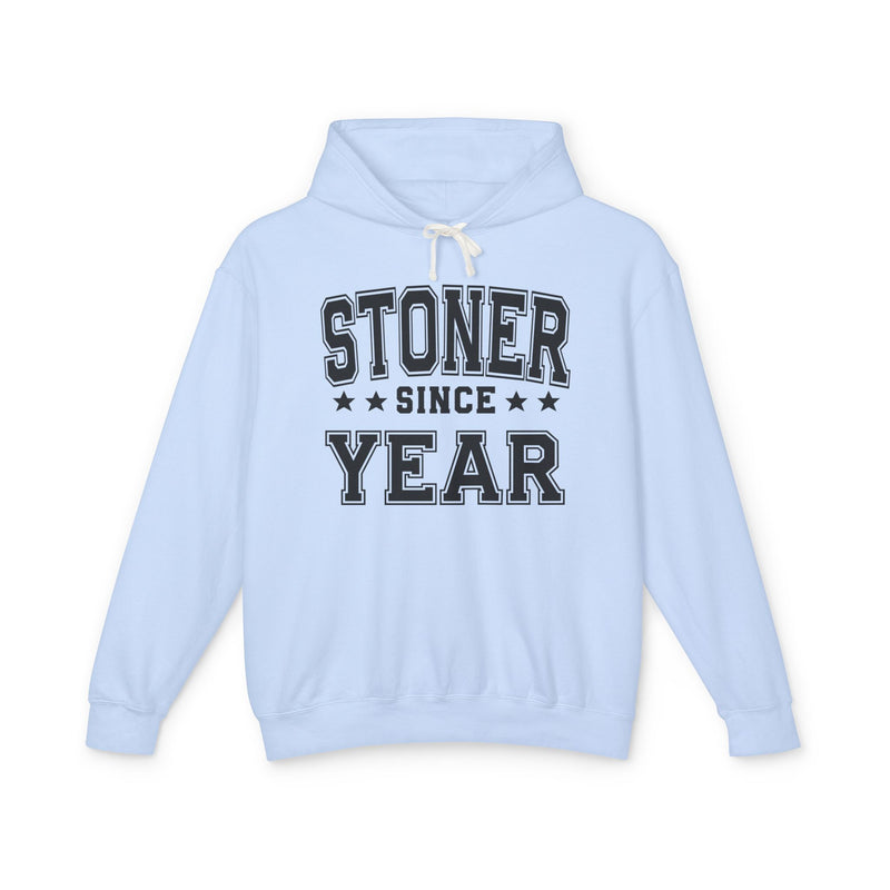 Stoner Since (Personalized Date) —  420 Friendly Lover Hoodie