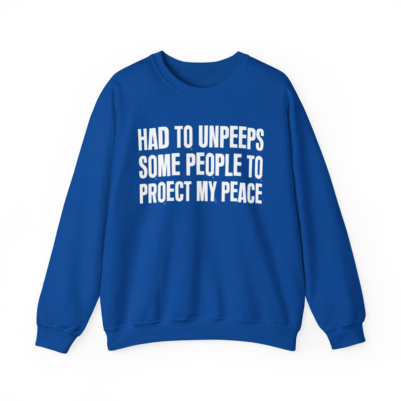 Had To Unpeeps Some People To Be At Peace