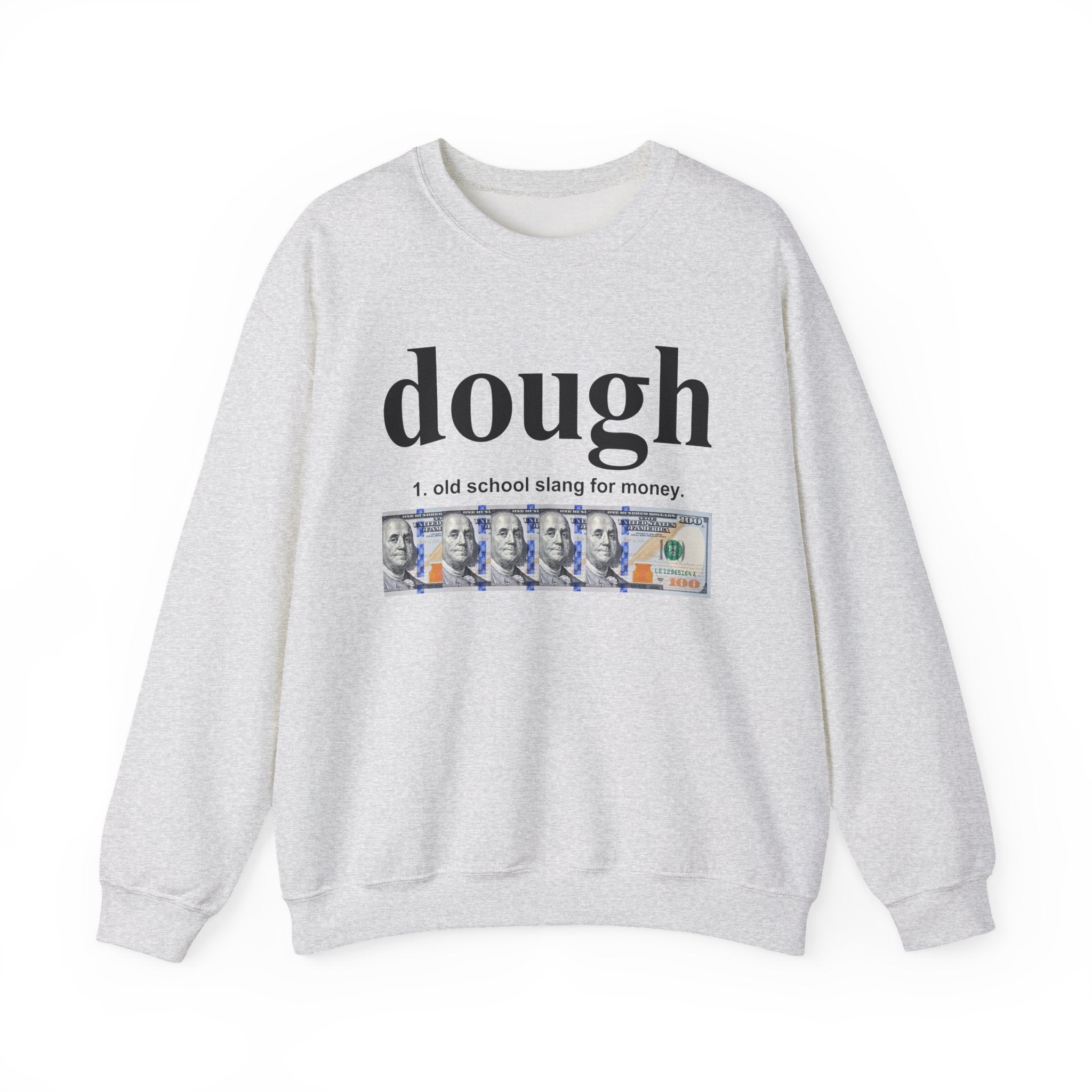 Dough - Sweatshirt