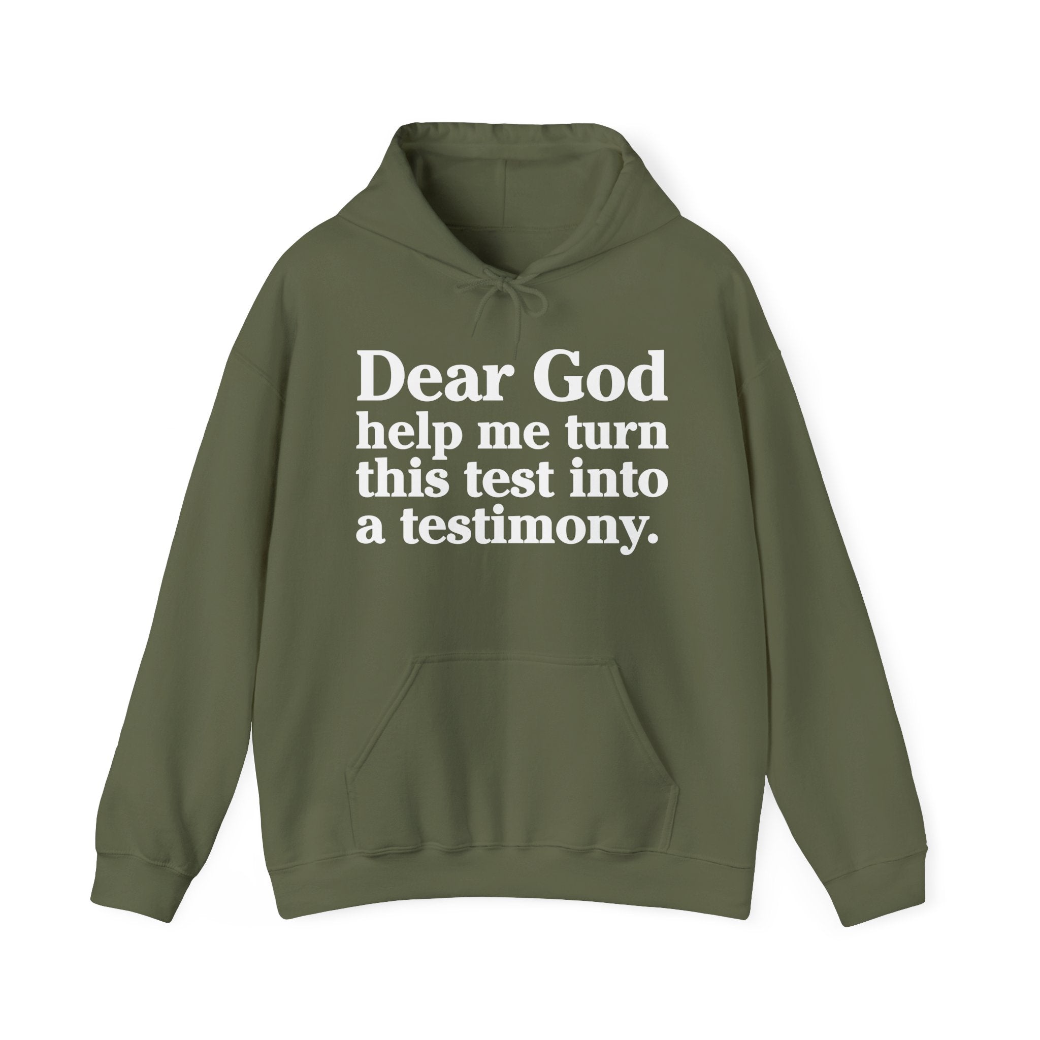 Dear God Help Me Turn This Test Into A Testimony – Inspirational Christian Prayer Hoodie