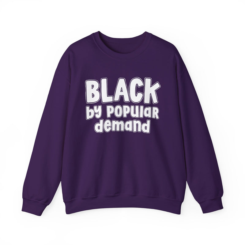 Navy sweatshirt with ‘BLACK by popular demand’ in bold block and script lettering graphic in light-contrast print, front flat-lay mockup view