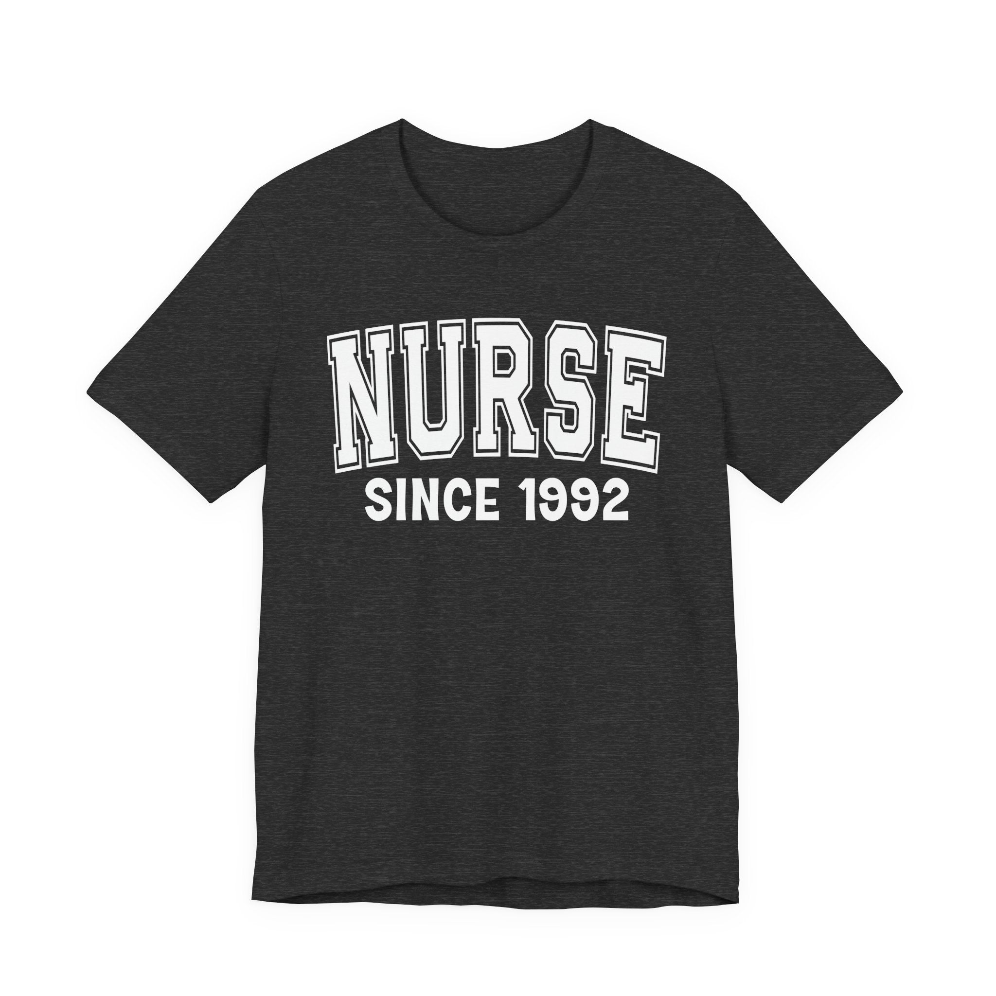 Nurse Personalization T-Shirt - Add Your Special "Since Date"