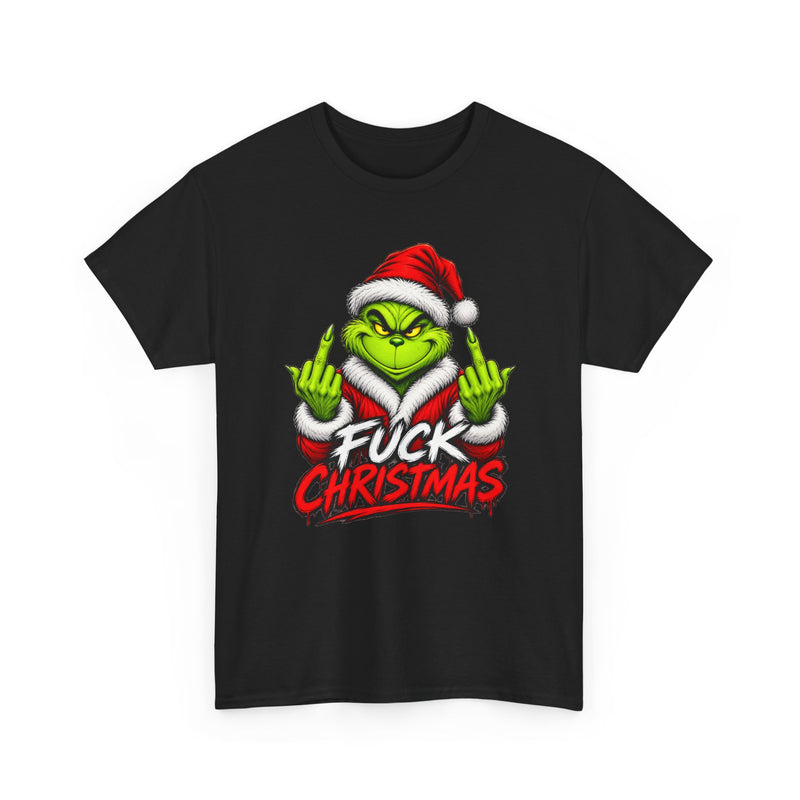 Grinch Fuck Christmas－Anti-Christmas T-Shirt