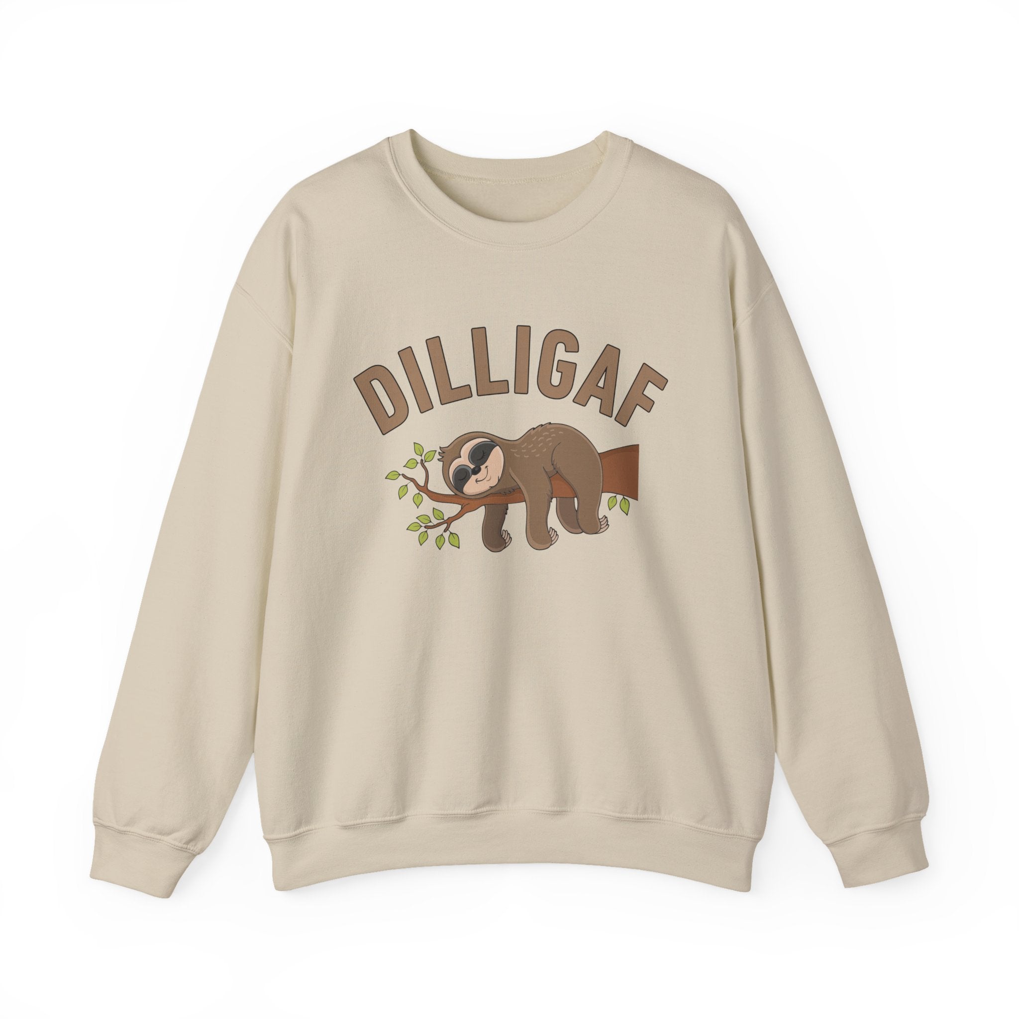 DILLIGAF — Do I Look LIke I Give A Fuck — Sweatshirt (sloth)