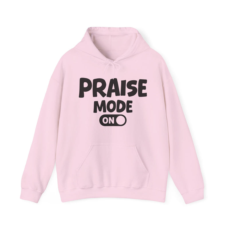 Hoodie with text design reading “PRAISE MODE ON”, front view