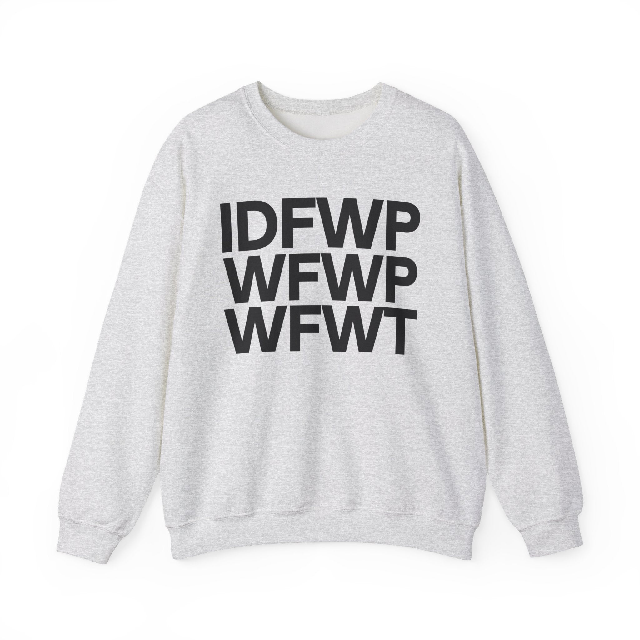 IDFWPWFWPWFWT - (I Don't Fuck With People Who Fuck With People Who Fuck With Trump) - Political Humor Hoodie