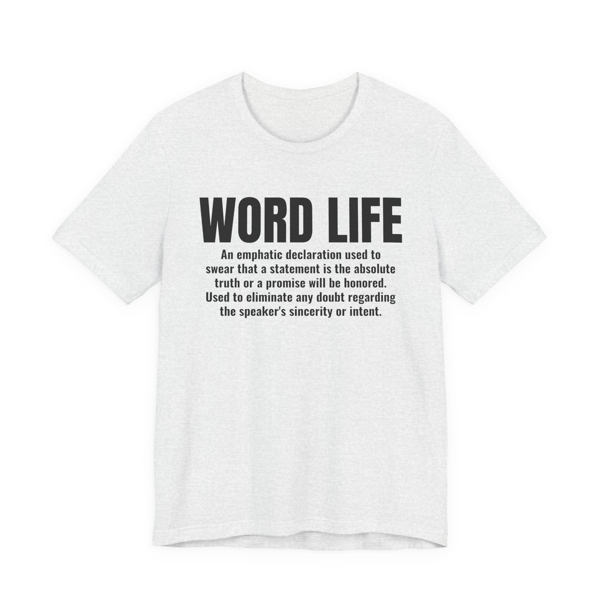 Word Life — Old School Slang Definition T-Shirt