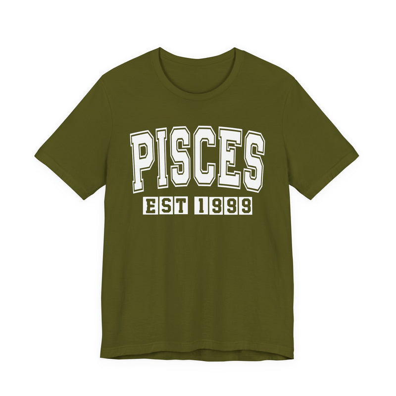 Pisces EST (YEAR) Personalization — Zodiac Birthday T-Shirt