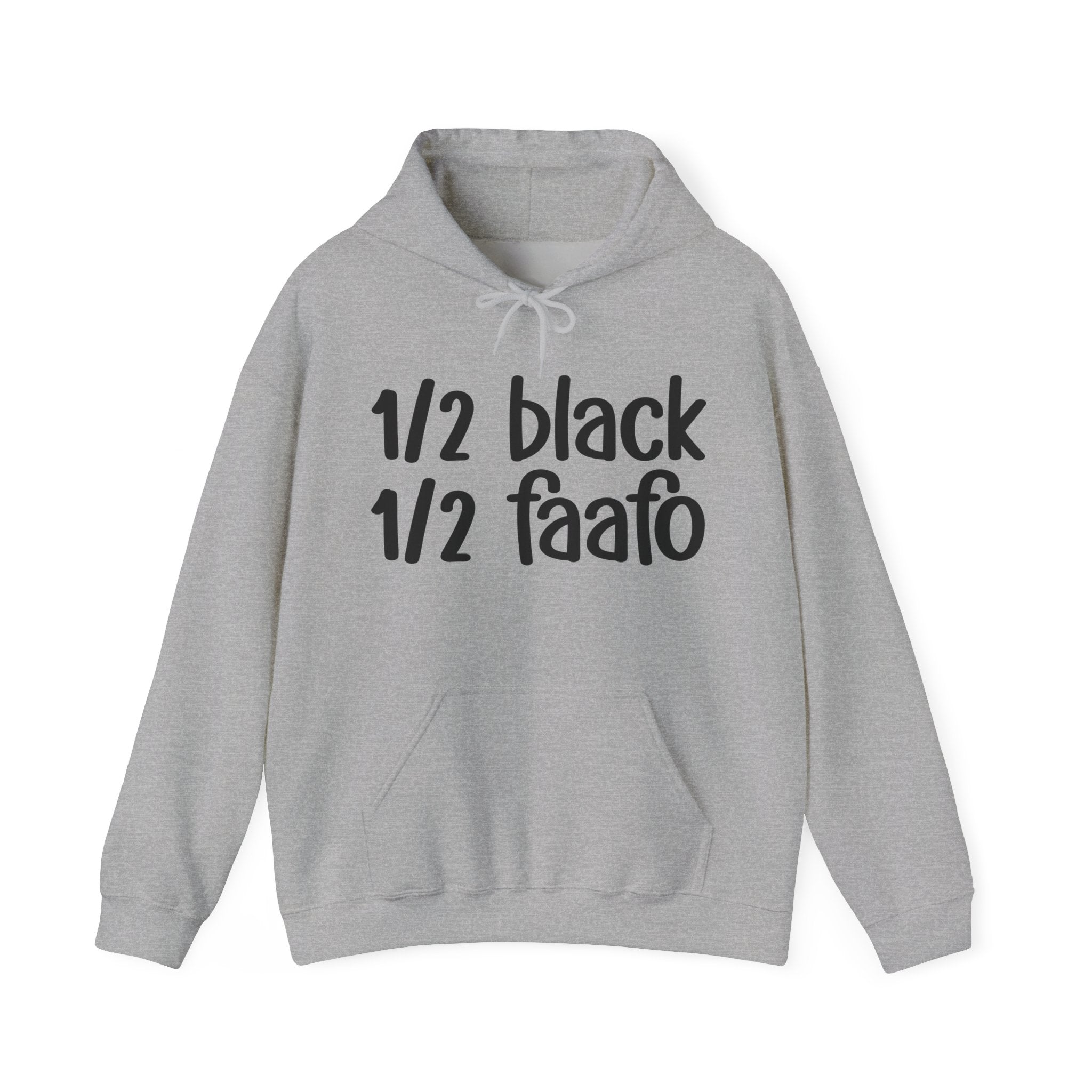 1/2 Black 1/2 FAAFO Hoodie