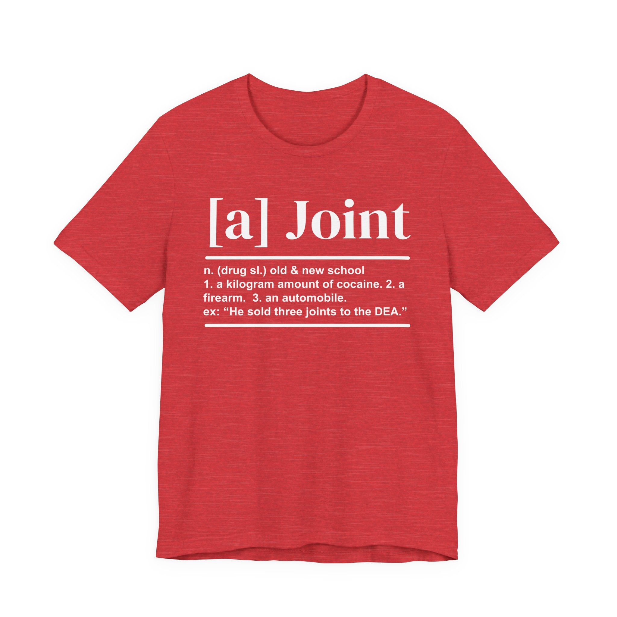 A Joint T-shirt
