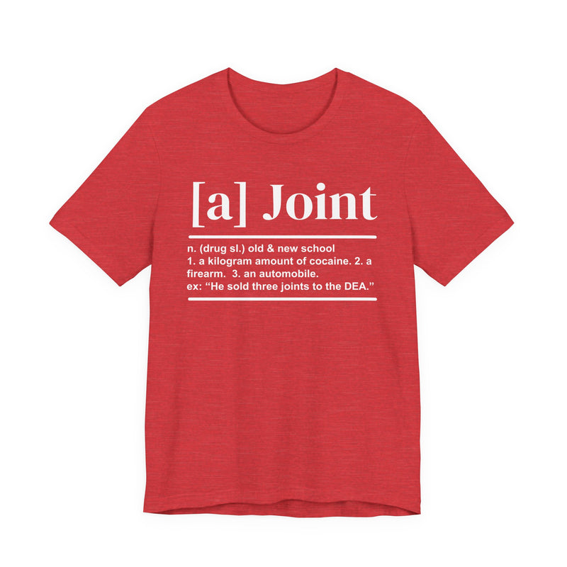 A Joint T-Shirt