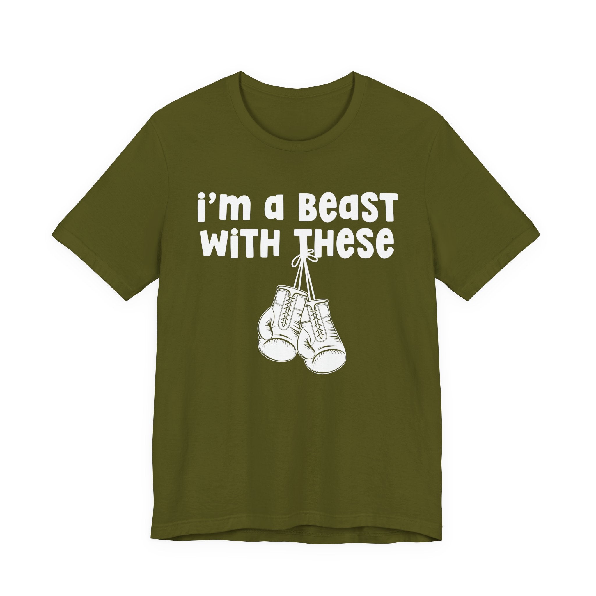 I'm A Beast With These － Boxing T-Shirt