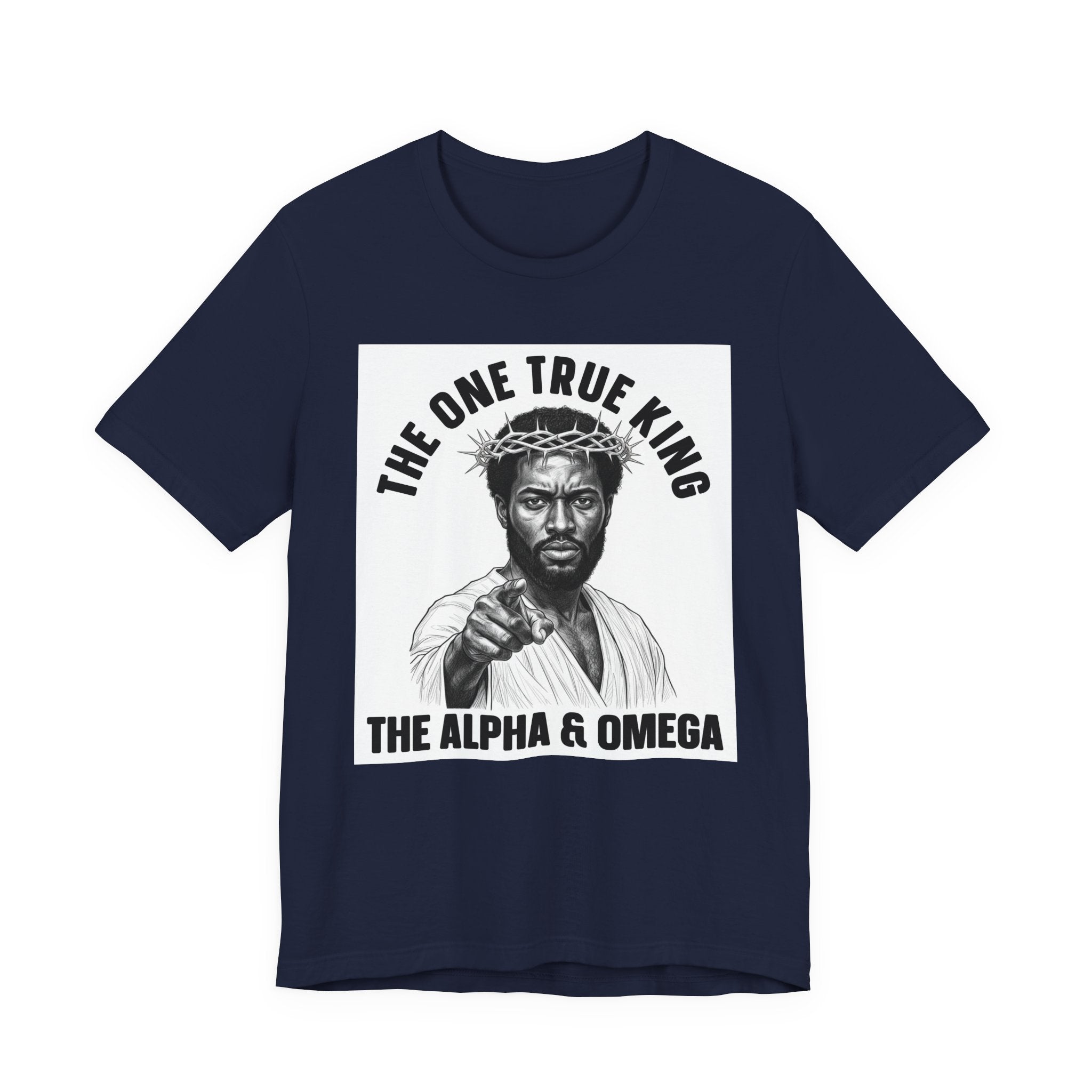 The One True King The Alpha & Omega (Black Jesus)  T-Shirt