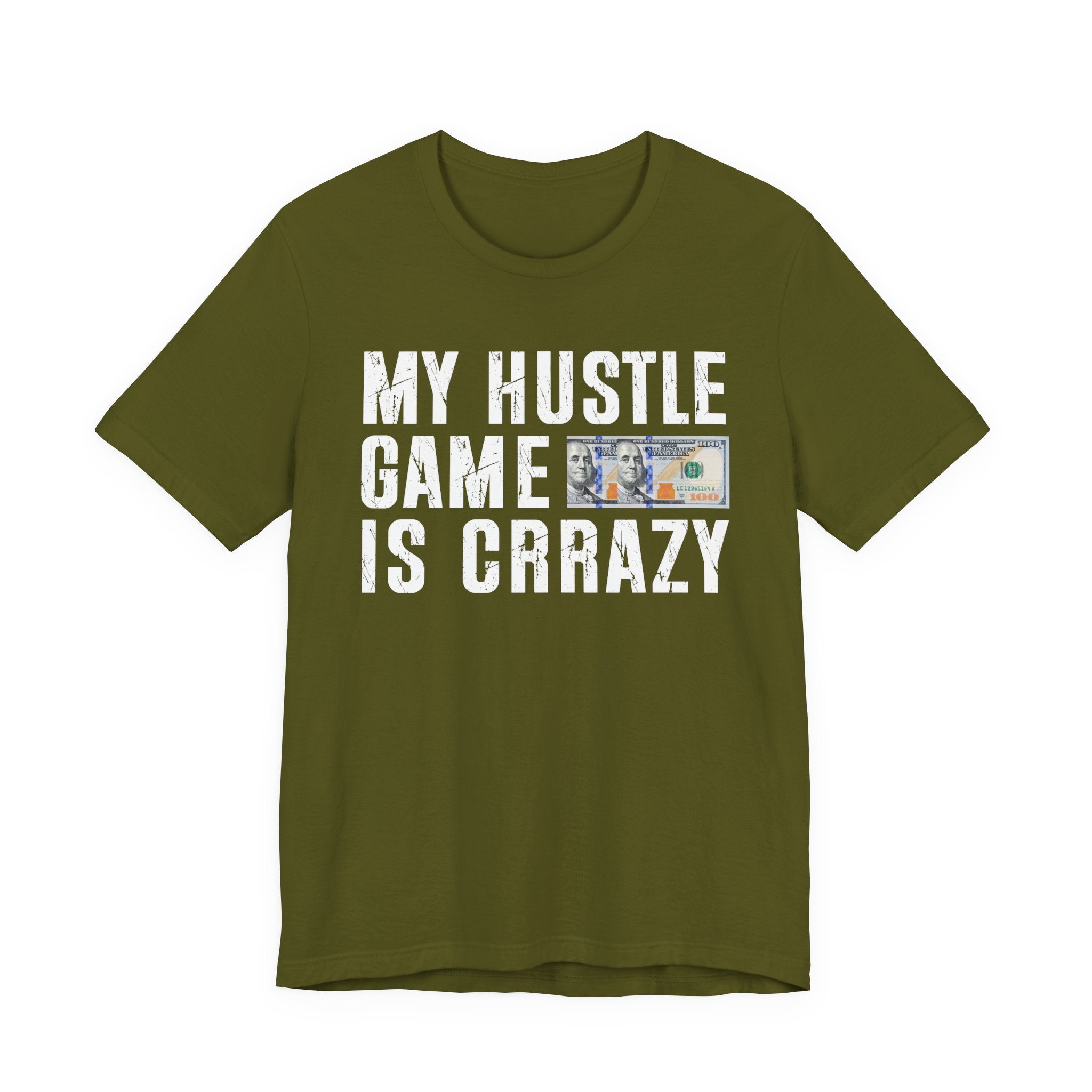 My Hustle Game Is Crrazy — T-Shirt