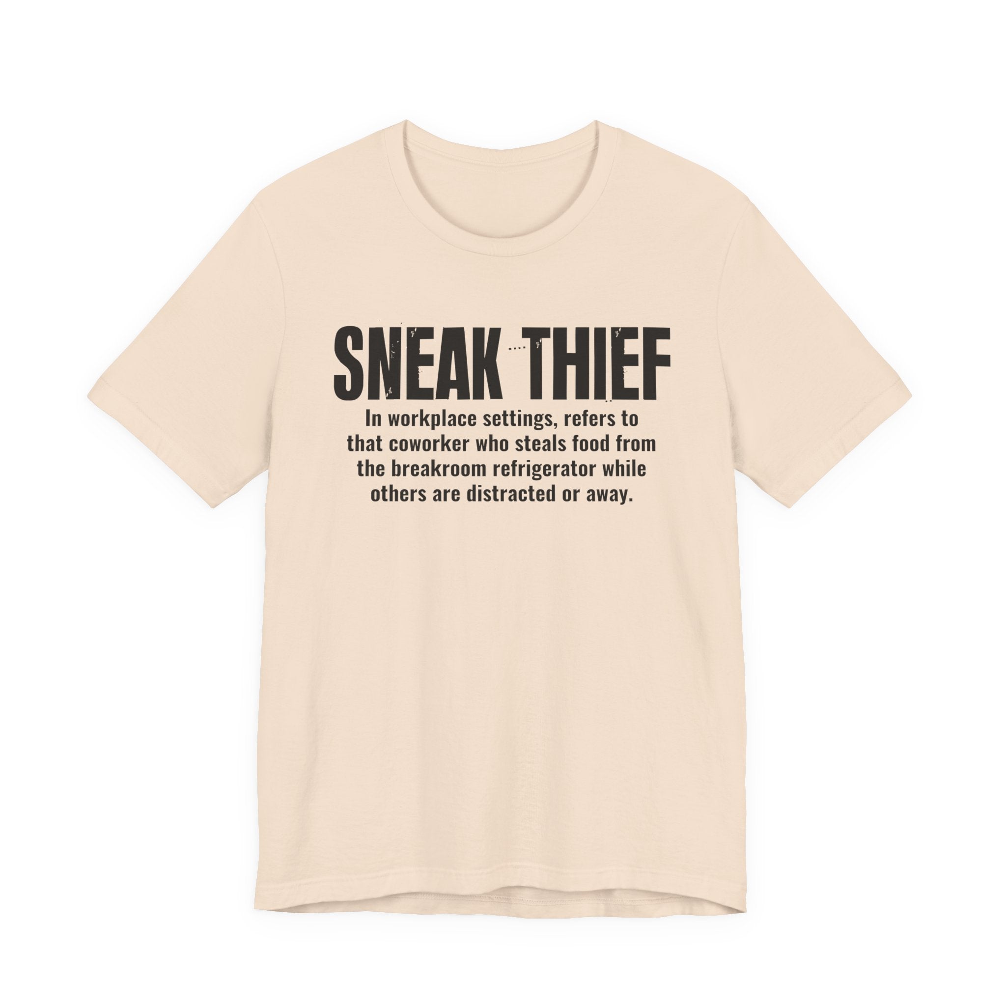 Sneak Thief — Prison Slang Definition T-Shirt