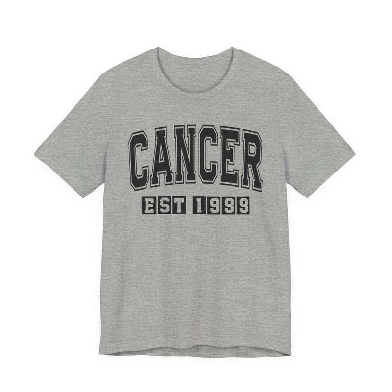 Cancer EST (YEAR) Personalization — Zodiac Birthday T-Shirt