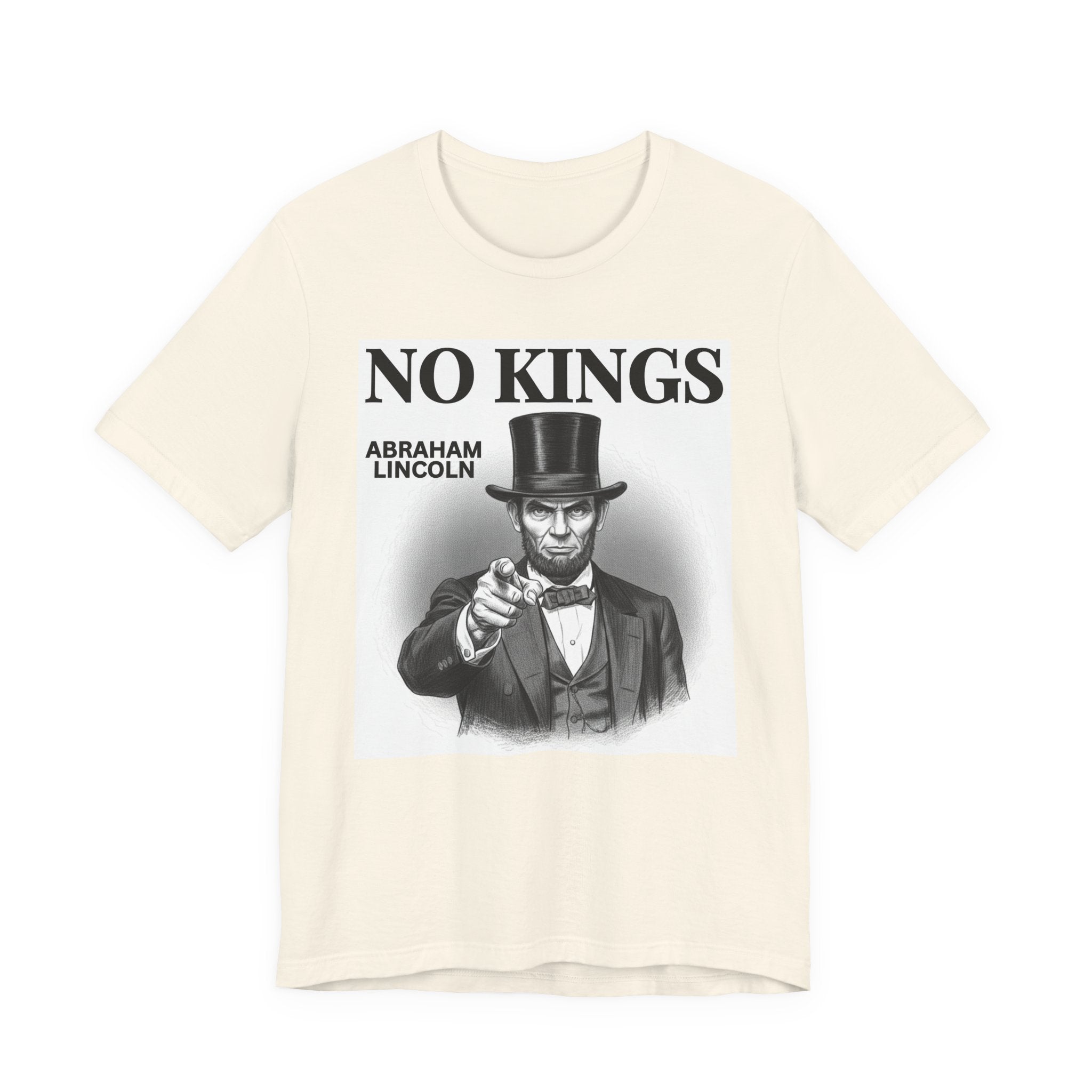 No Kings Abraham Lincoln T-Shirt