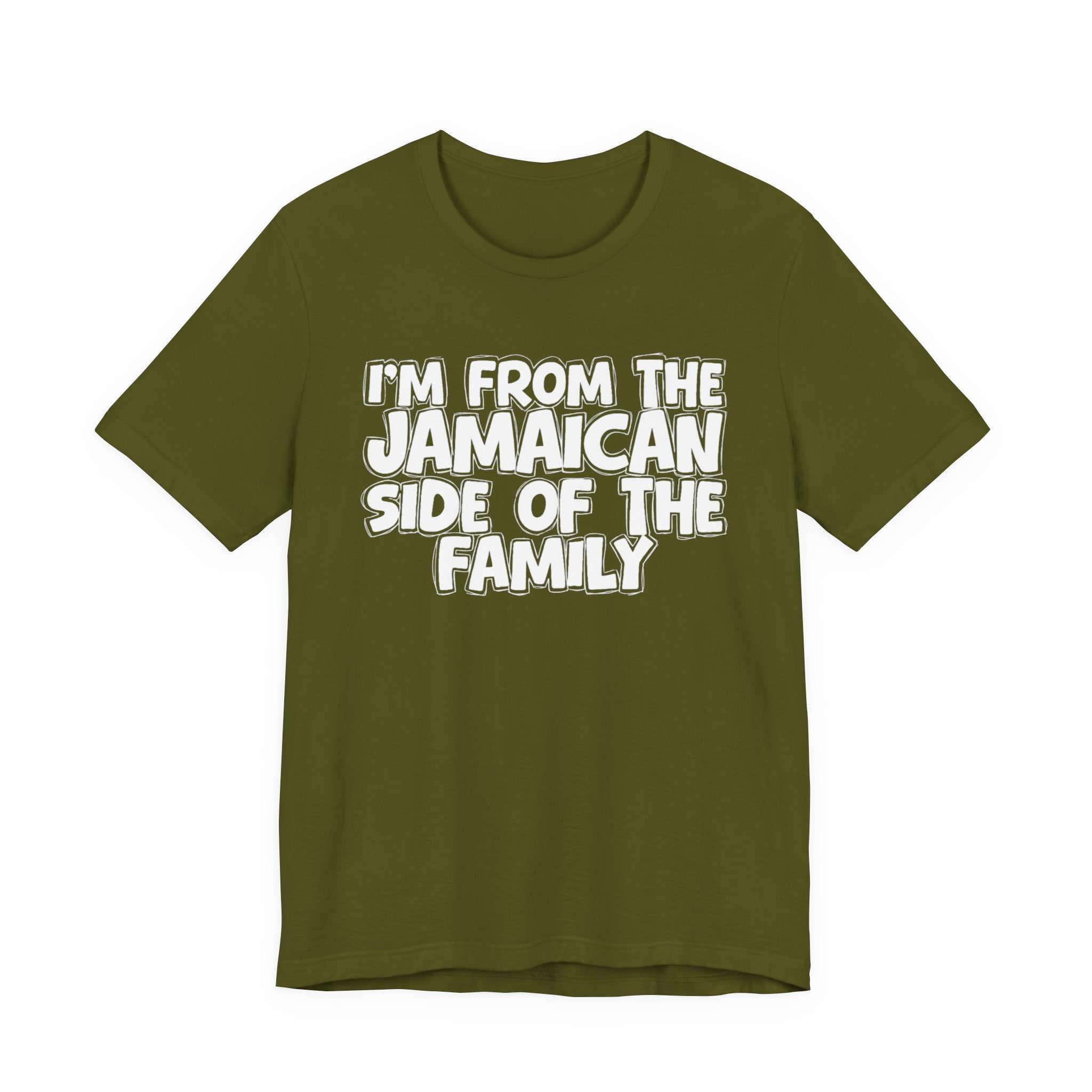 I'm From The Jamaican Side of the Family — Funny Family Pride T-Shirt