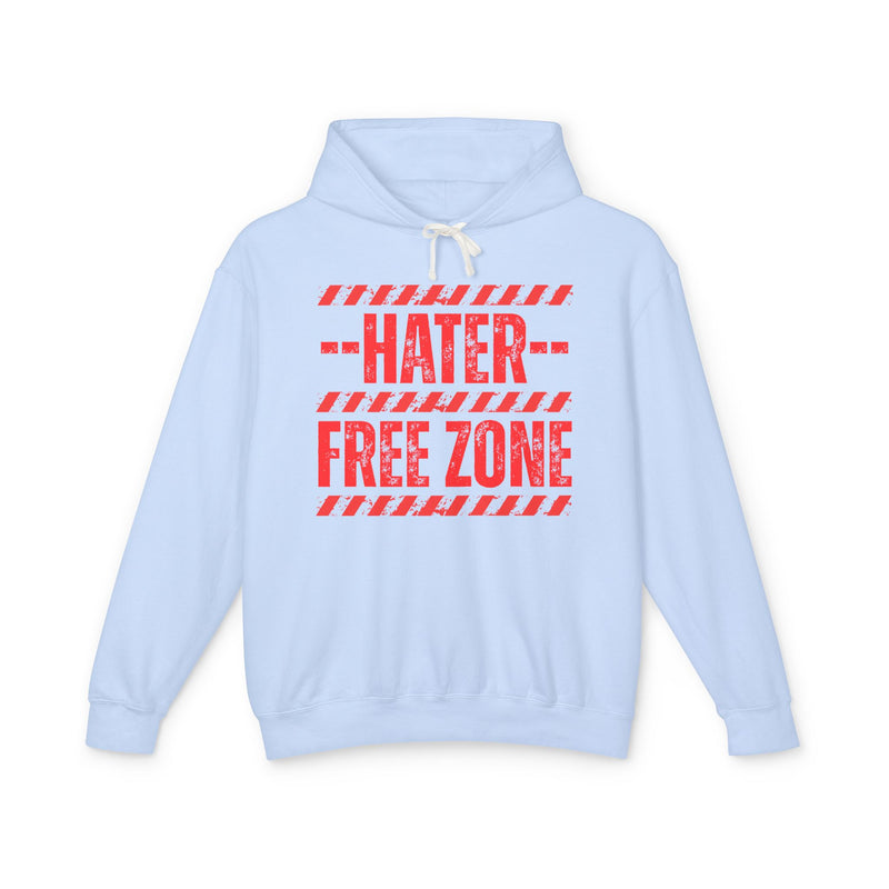 Hater Free Zone－No Jealous Vibes Hoodie
