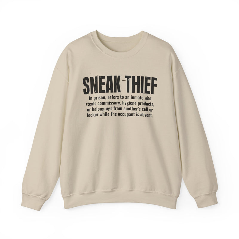 SNEAK THIEF — Workplace Slang Definition Sweatshirt