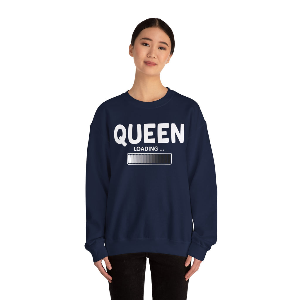 Queen Loading - Sweatshirt
