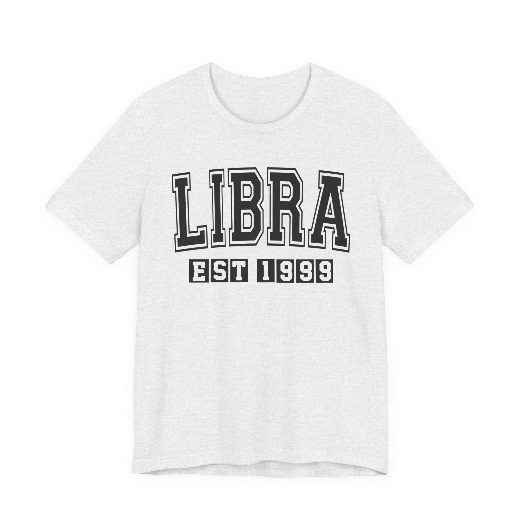 Libra EST (YEAR) Personalization — Zodiac Birthday Tee Shirt
