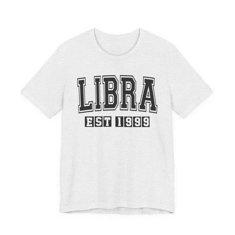 Libra EST (YEAR) Personalization — Zodiac Birthday T-Shirt