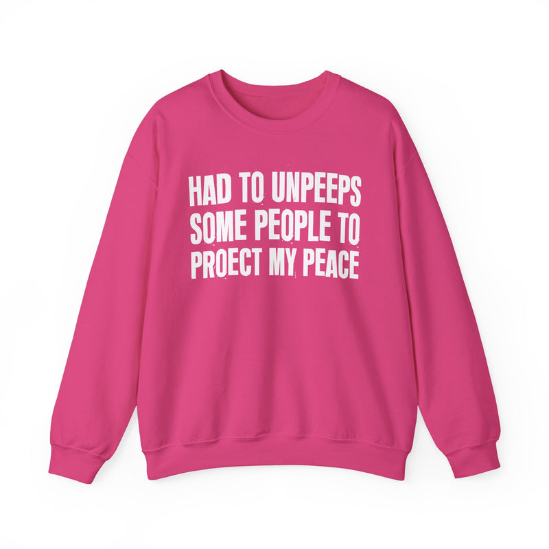 Had To Unpeeps Some People To Be At Peace