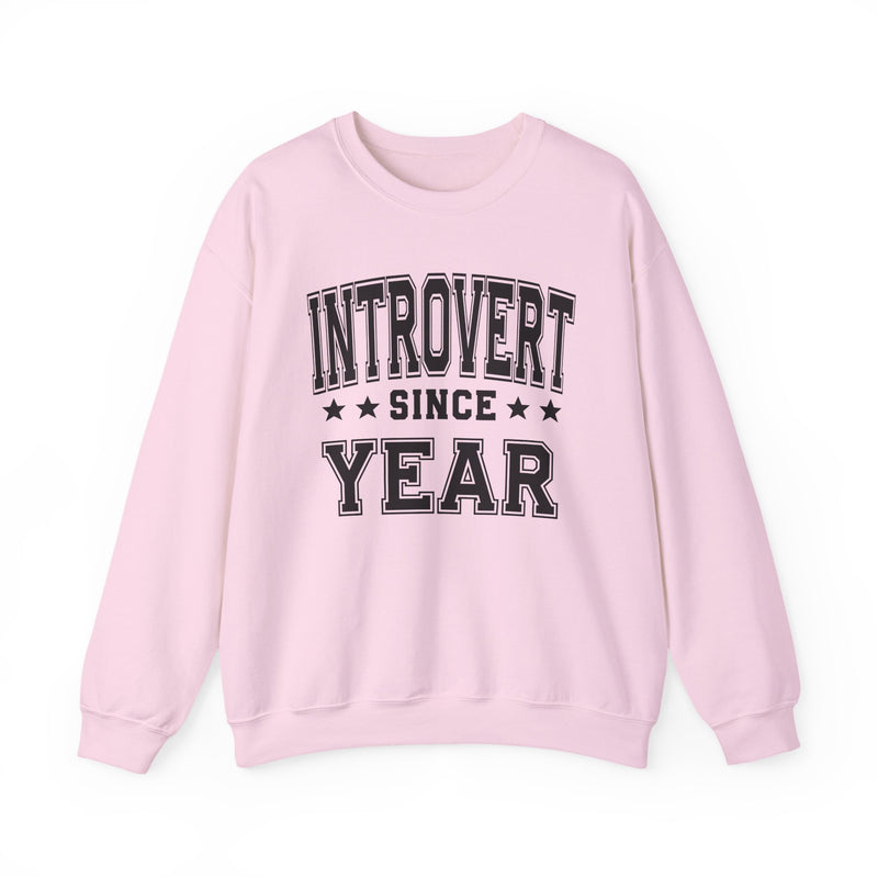 Introvert Since (Personalized Date)