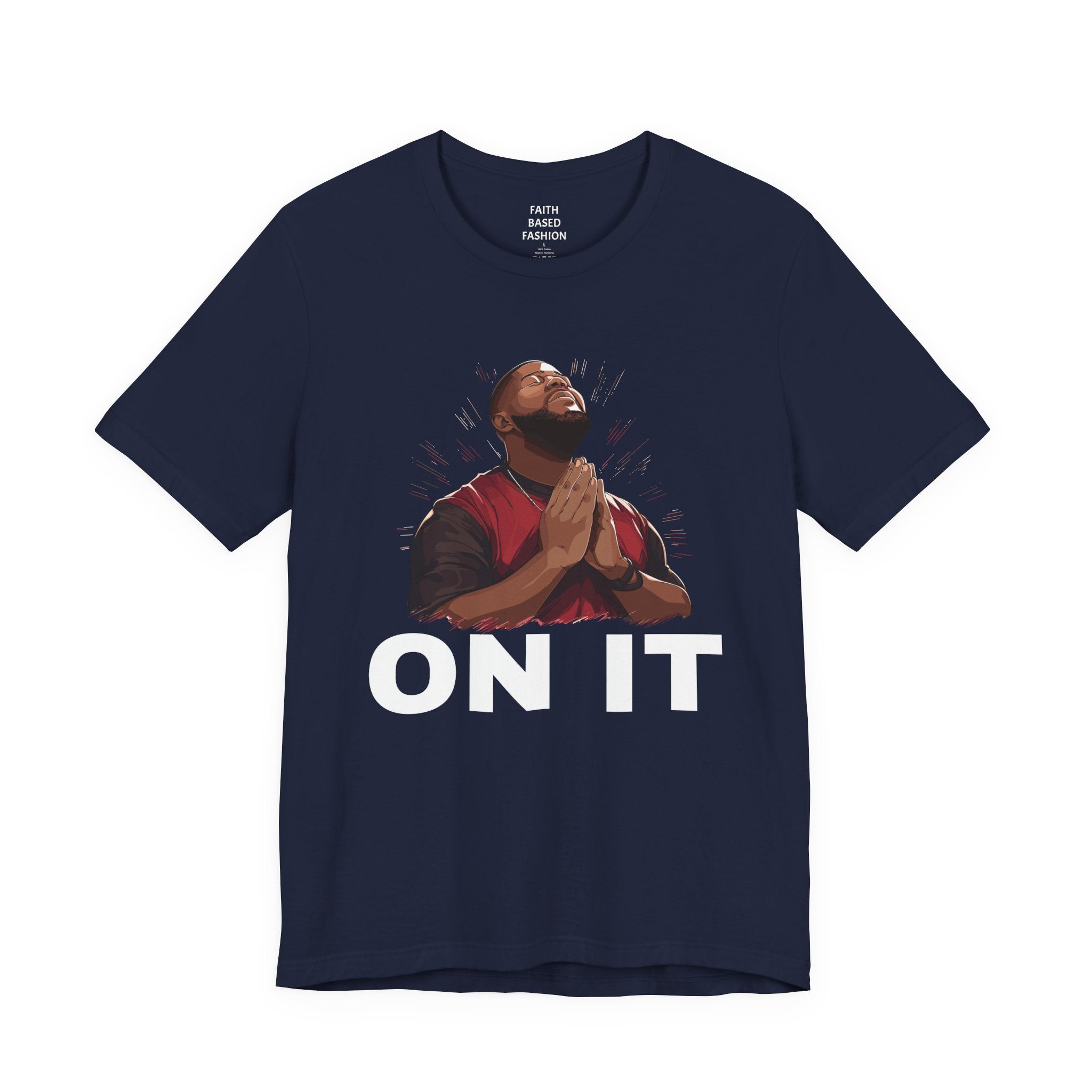 Pray On It (men) T-Shirt