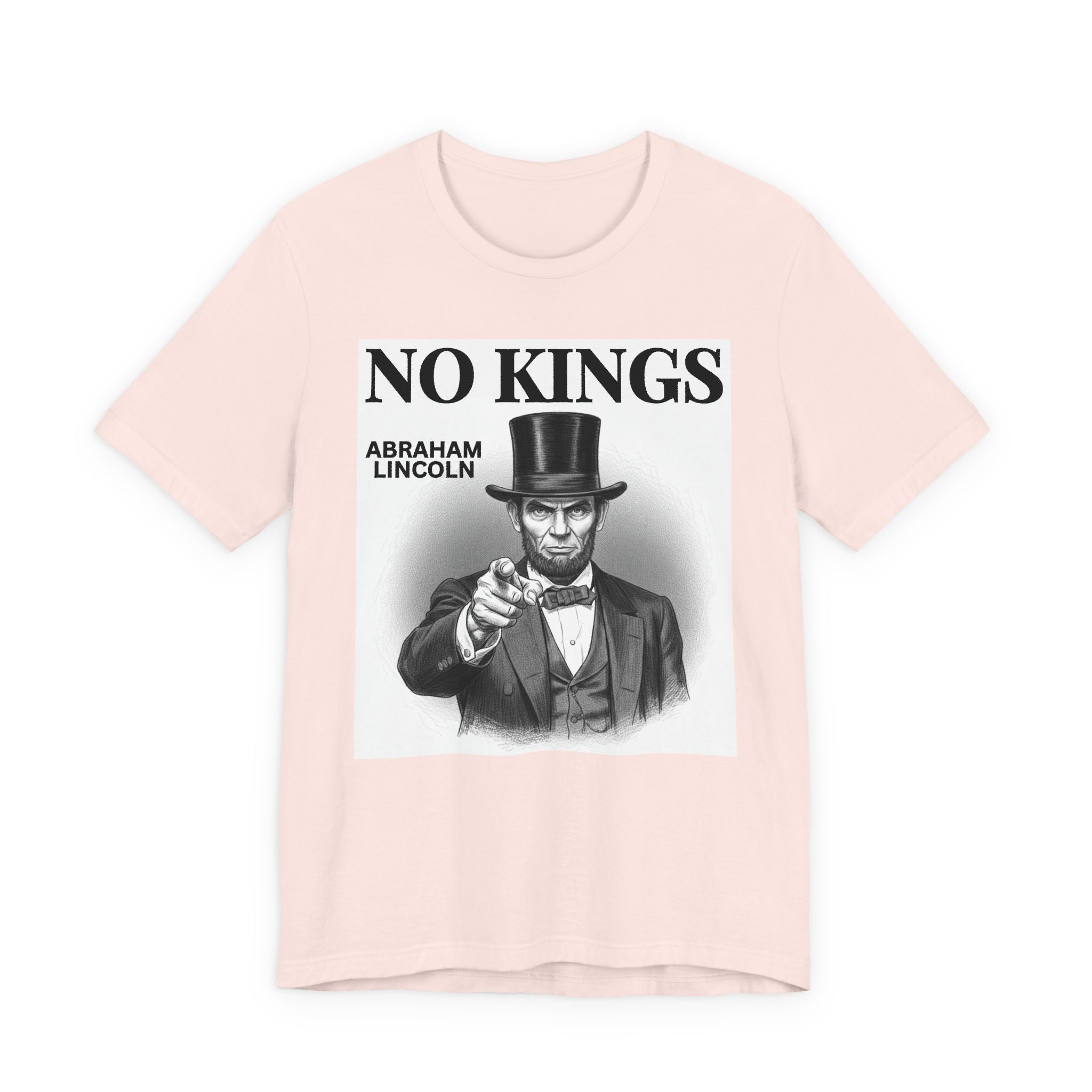 No Kings Abraham Lincoln T-Shirt