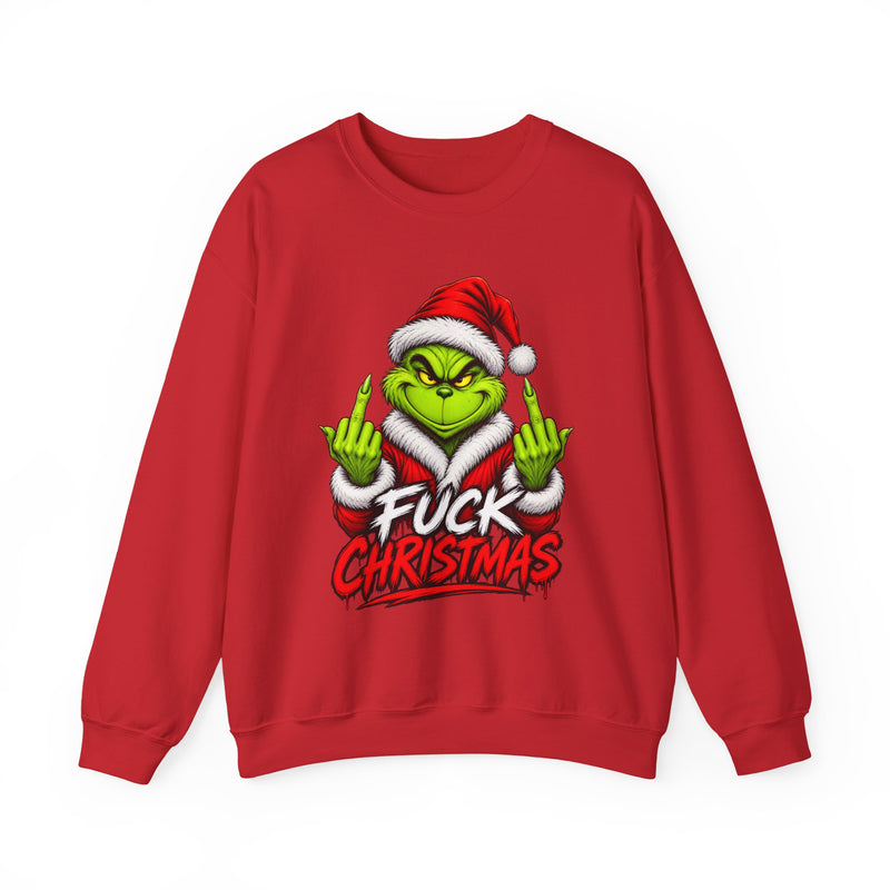 Grinch Fuck Christmas－Anti-Christmas Sweatshirt