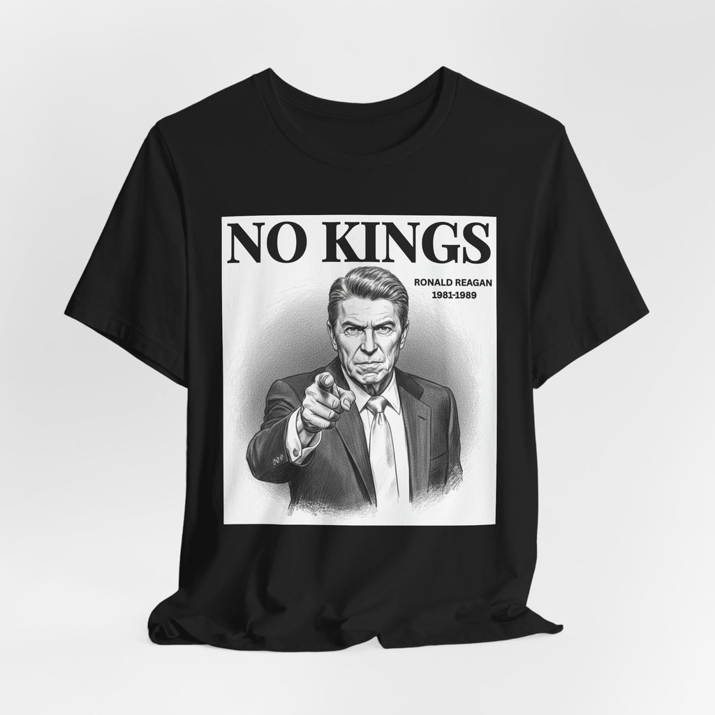 No Kings Ronald Reagan T-shirt