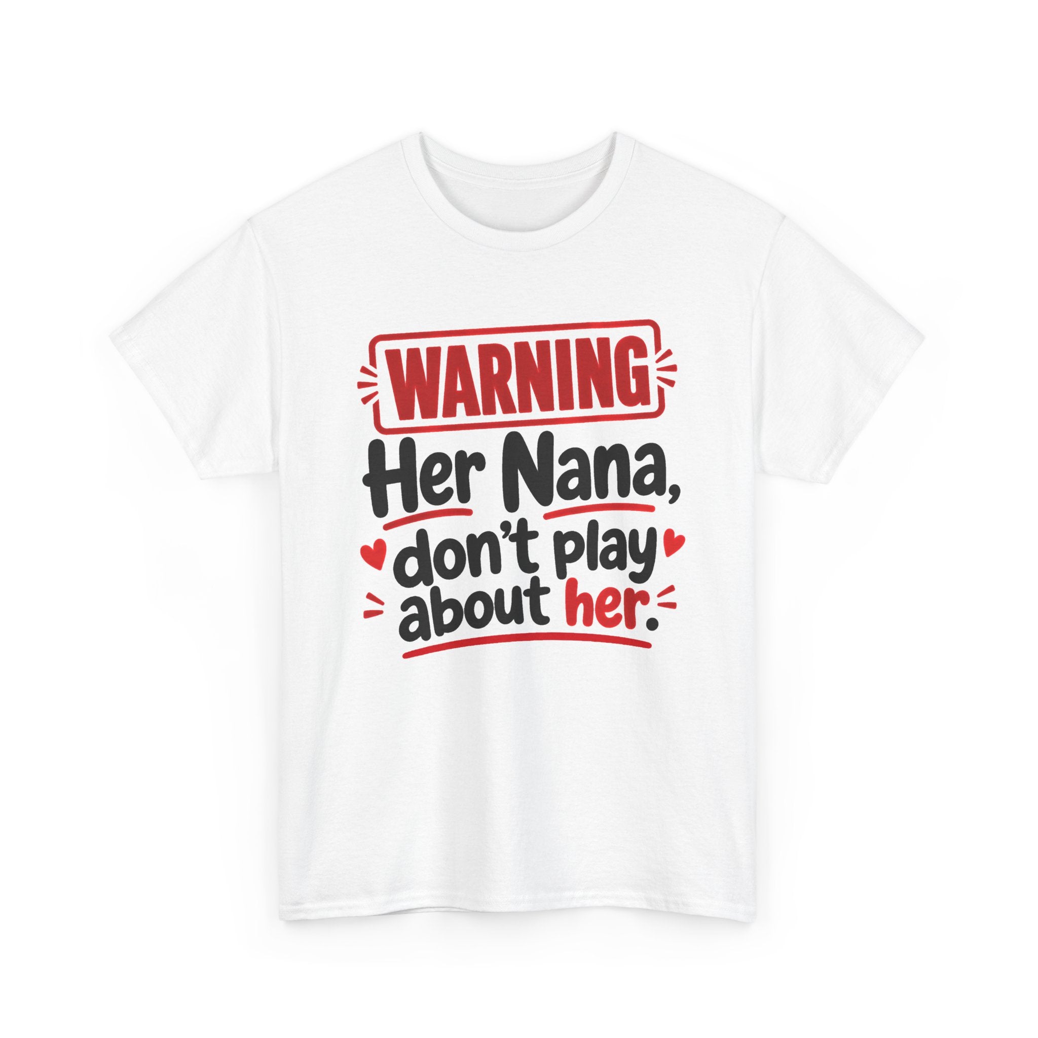 Her Nana, Don't Play About Her － Adult Parent Child T-shirt