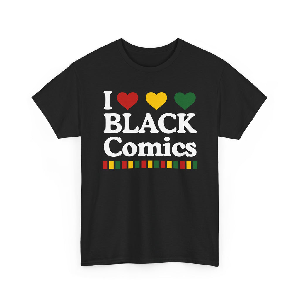 I Love Black Comics - Celebrating Black Excellence Tee Shirt