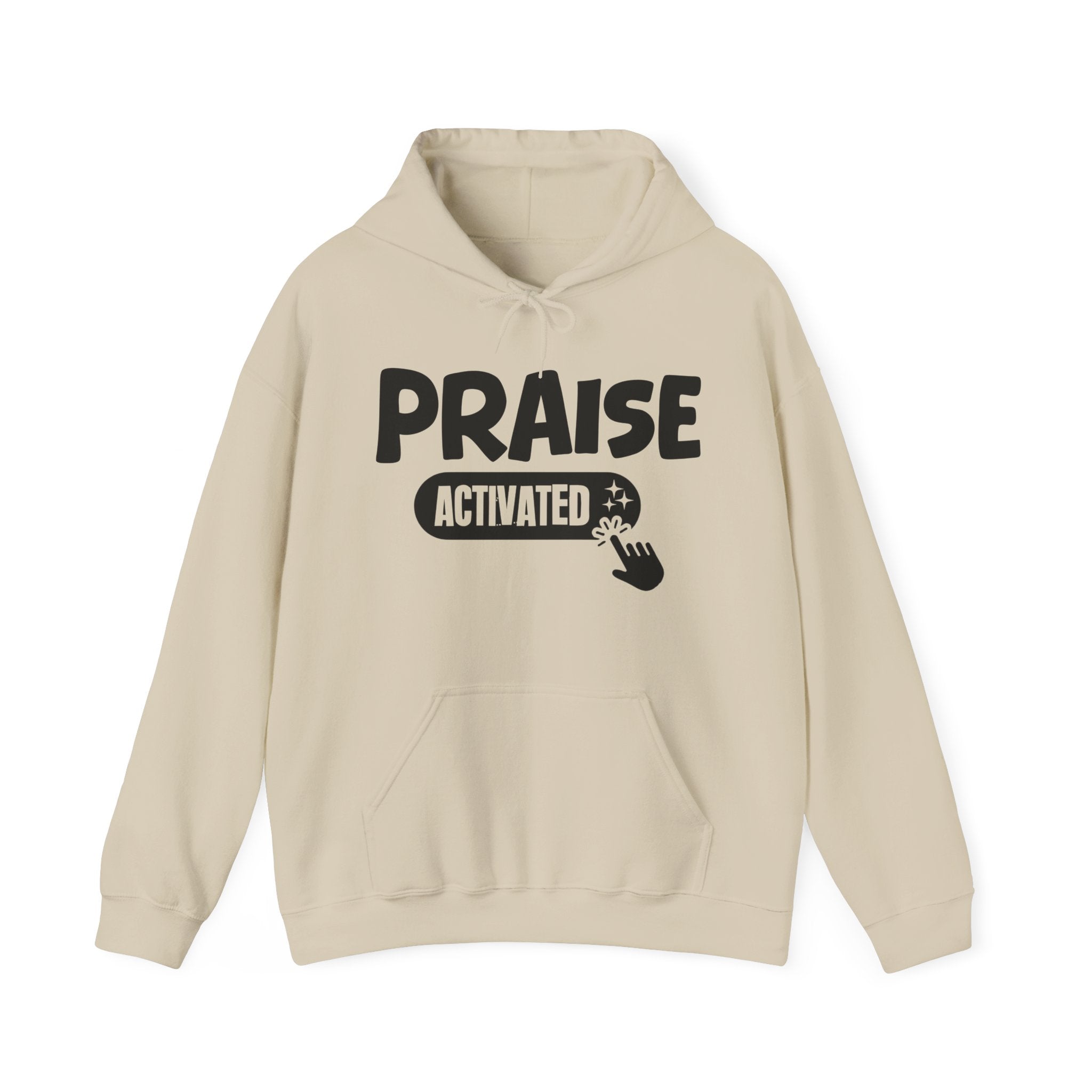 Praise Activated - Motivational Sweatshirt