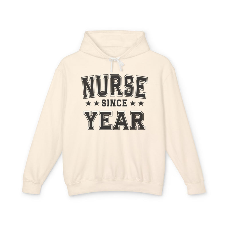 Nurse Since (Personalized Date) — Nursing Profession Milestone Hoodie