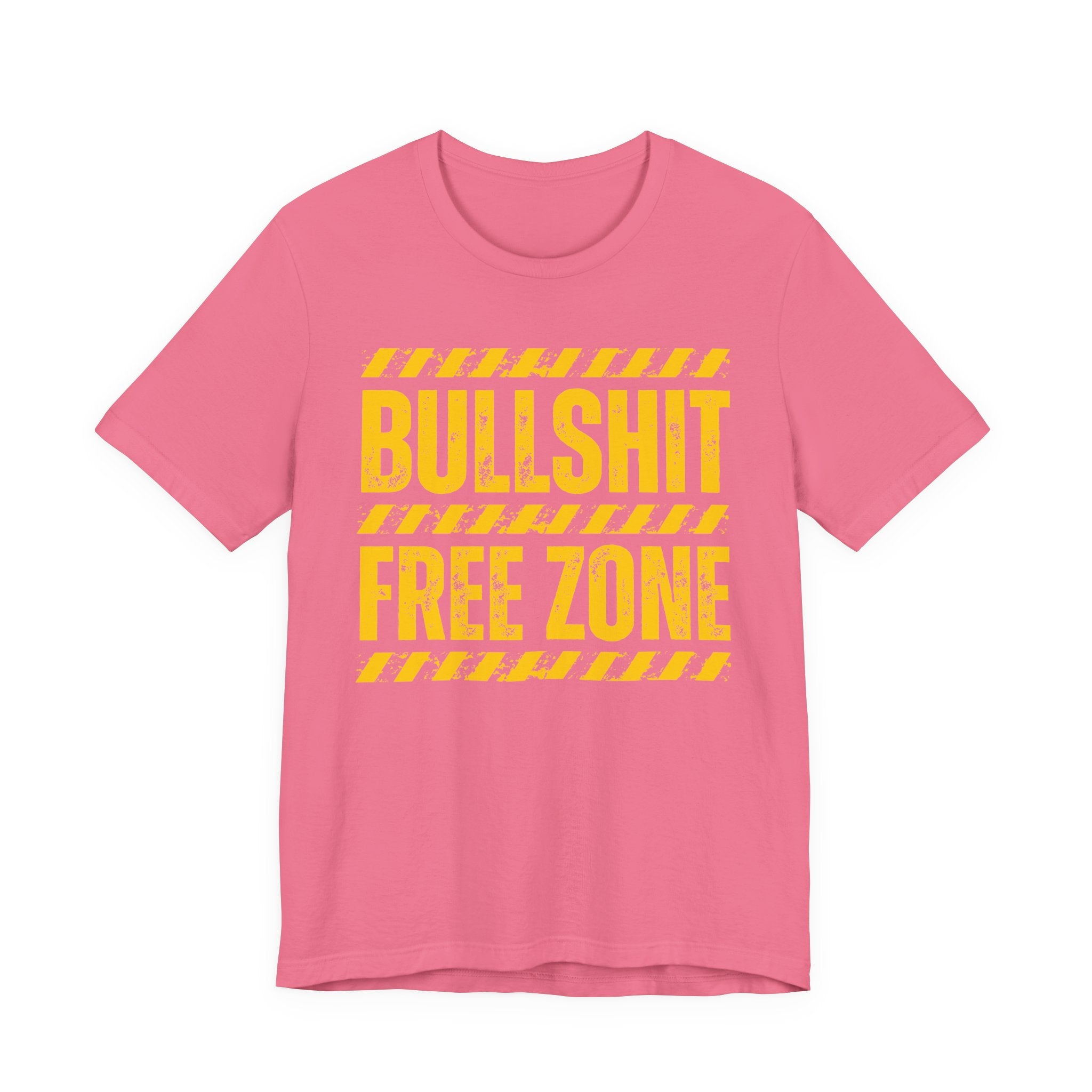 Bullshit Free Zone － Funny Energy T-shirt
